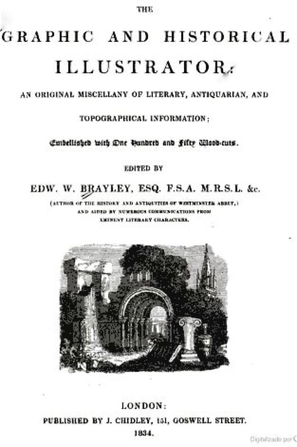 The Graphical and Historical Illustrator
(1834)